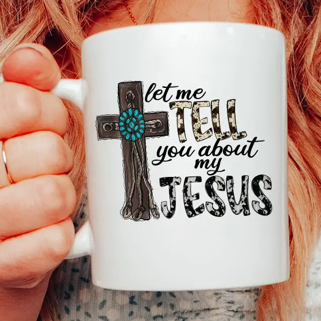 Let Me Tell You About Jesus Western Coffee Mugs, Set of 2