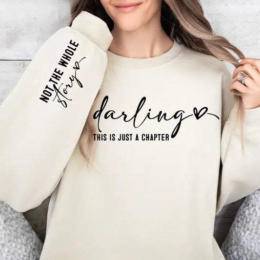 This Is Just a Chapter Sweatshirt